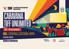 Caravana TIFF Unlimited ajunge la Dej! Șase filme în două zile, cu intrare gratuită la Centrul Cultural ARTA